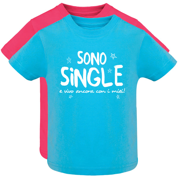 Sono Single - T-Shirt baby