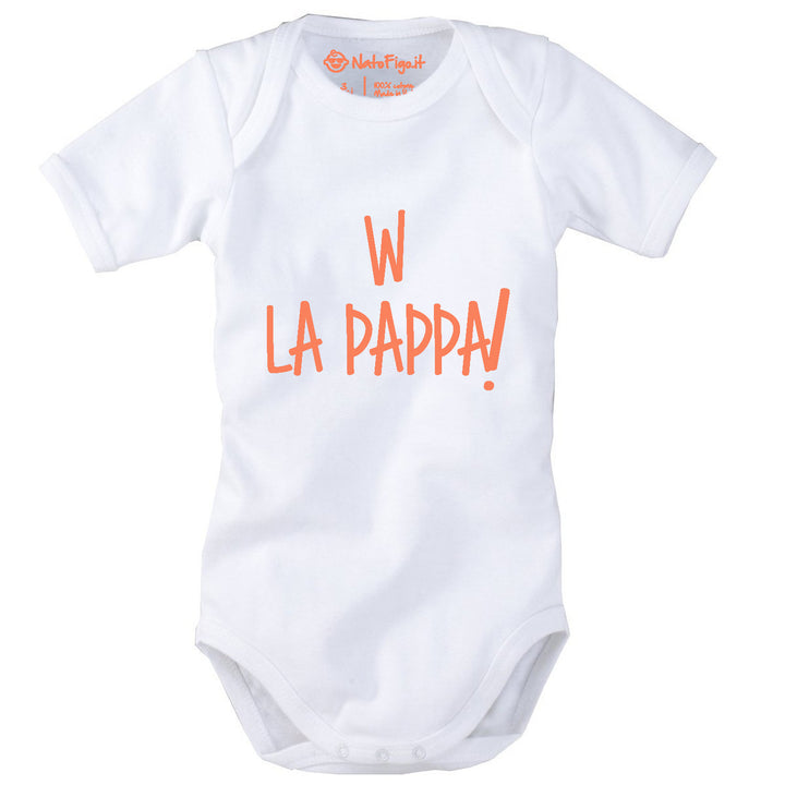W la pappa - Body neonato