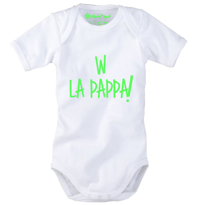 W la pappa - Body neonato